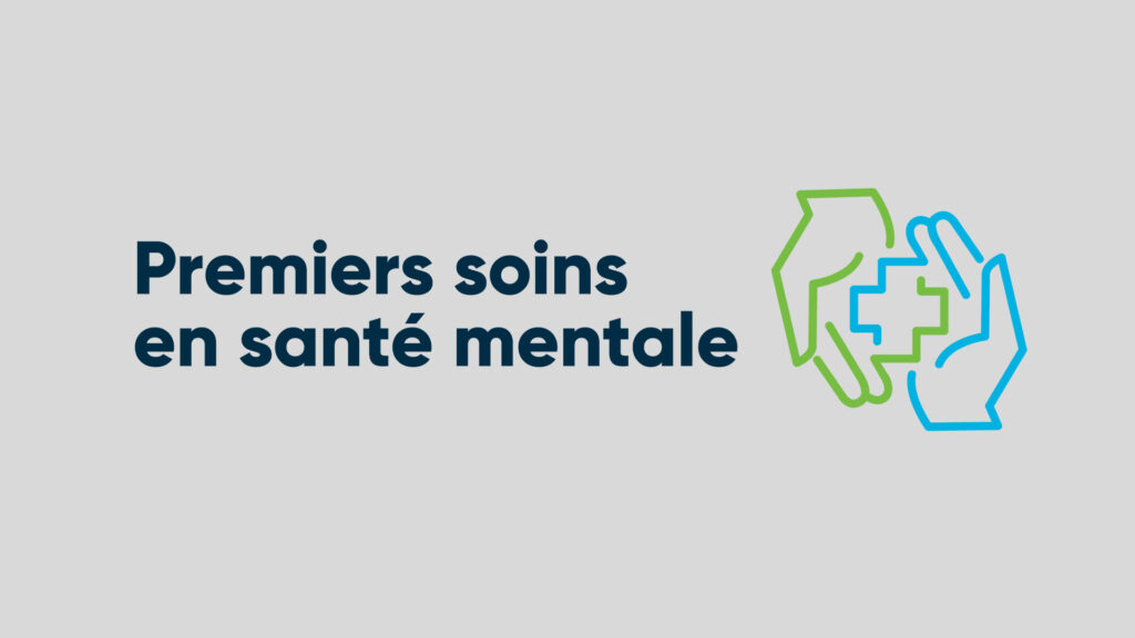 Premiers soins en santé mentale